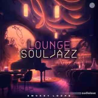 Smokey Loops Lounge Soul Jazz [WAV]