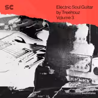 Sonic Collective Electric Soul Guitar by Treehouz Vol.3 [WAV]