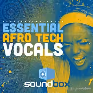 Soundbox Essential Afro Tech Vocals [WAV]