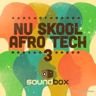 Soundbox Nu Skool Afro Tech 3 [WAV]