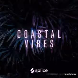 Splice Originals Coastal Vibes Reggaeton [WAV]