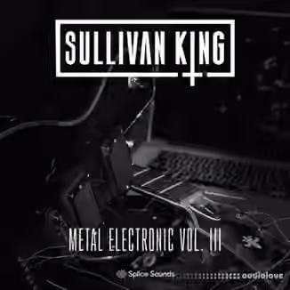 Splice Sounds Sullivan King Metal Electronic Vol.3 [WAV]