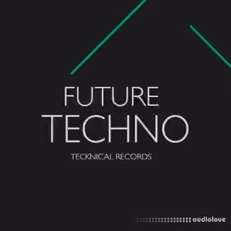 Tecknical Records Future Techno [WAV]