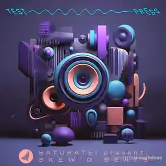 Test Press SATURATE Present SKEWD BEATS [WAV]