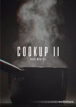 The Kit Plug THE COOKUP II [WAV, MiDi]