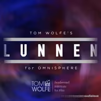 Tom Wolfe Lunnen [Synth Presets]