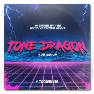 Tonepusher Tone Dragon [Synth Presets]
