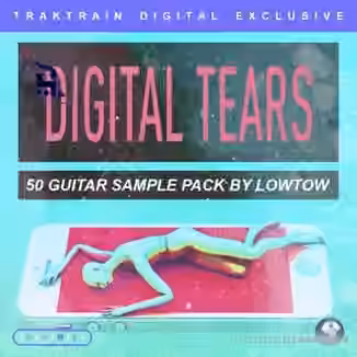 TrakTrain Digital Tears by LOWTOW [WAV]