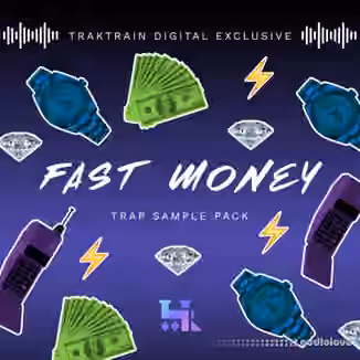 TrakTrain Fast Money Trap Sample Pack [WAV]