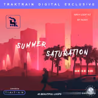TrakTrain Summer Saturation Kit by Kazoo [WAV]