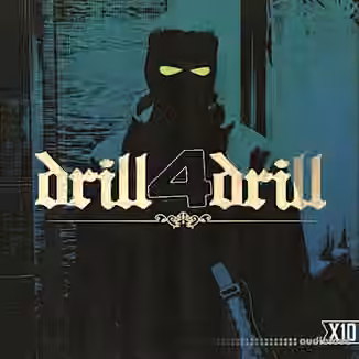 X10 Drill4Drill [WAV]