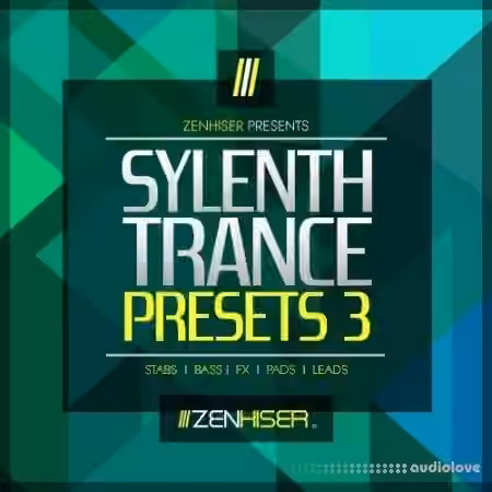 Zenhiser Sylenth Trance Presets 3 [WAV, Synth Presets]